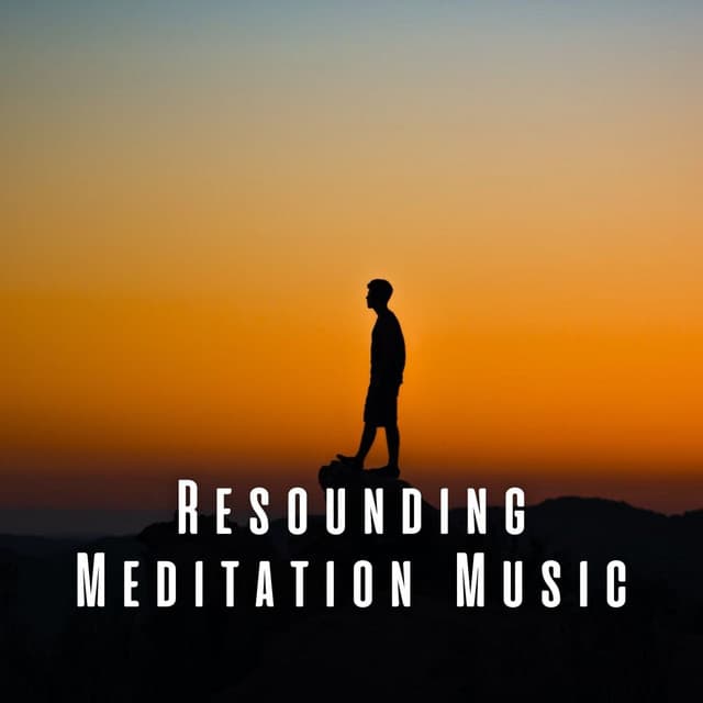 Resounding Meditation Music - Fine Dining Music