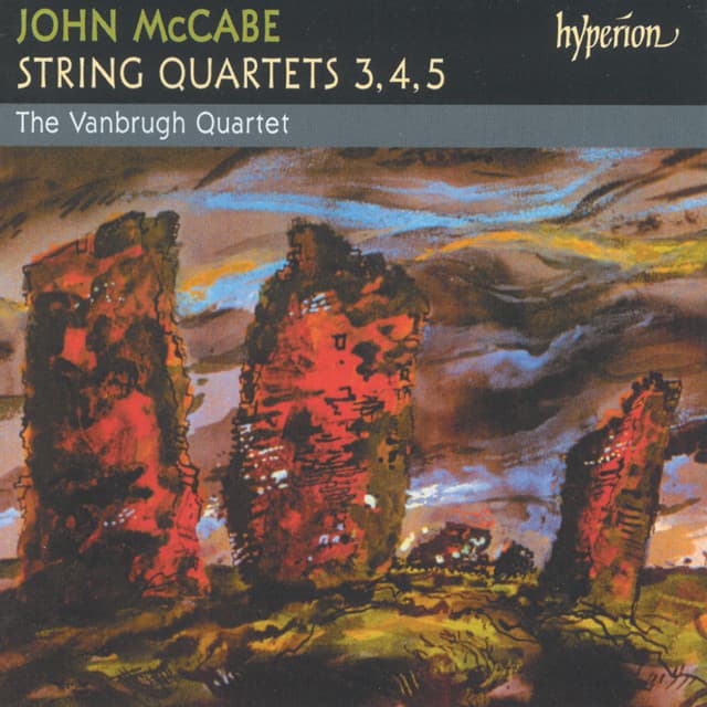 John McCabe: String Quartets Nos. 3, 4 & 5 - John McCabe