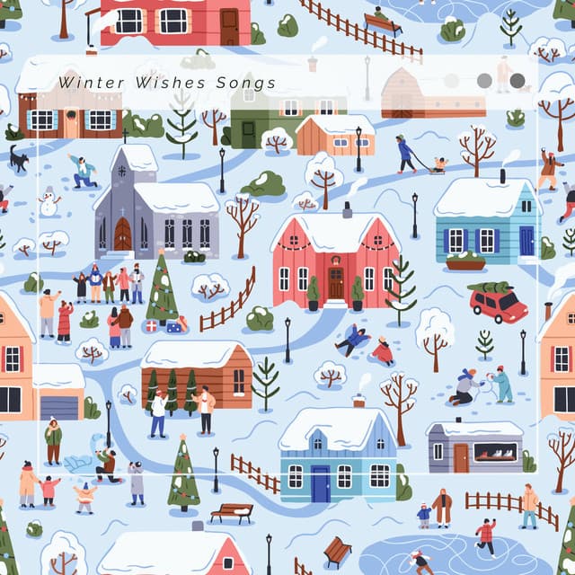 Winter Wishes Songs - Sounds of Christmas