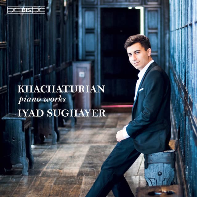 Khachaturian: Piano Works - Aram Khachaturian