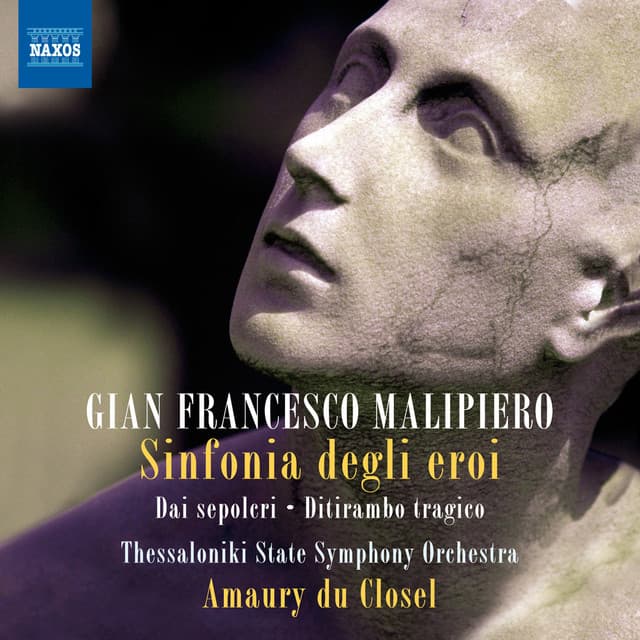 Malipiero: Orchestral Works - Gian Francesco Malipiero