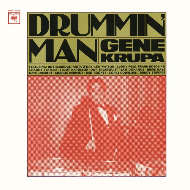 Drummin' Man - Gene Krupa