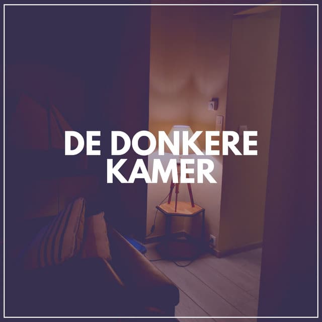 De Donkere Kamer - Ontspannende Muziek