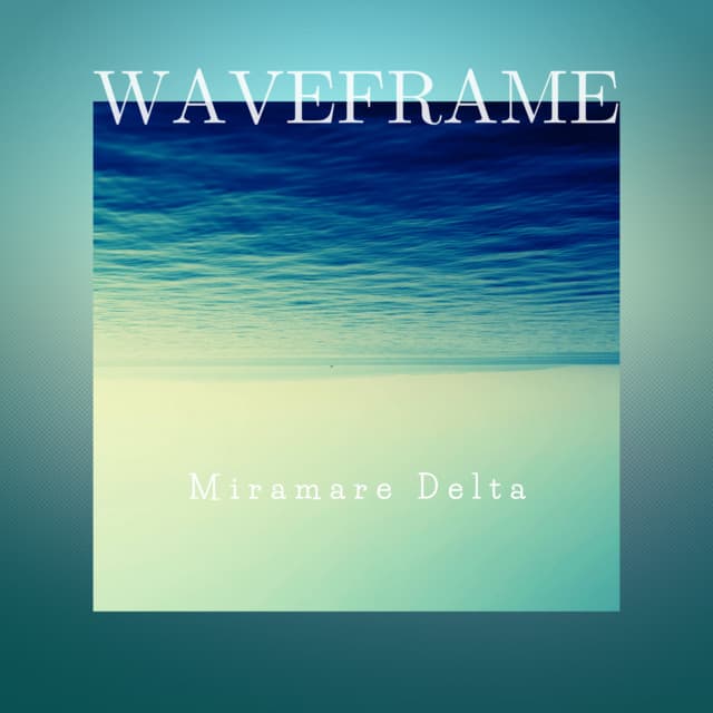 Waveframe