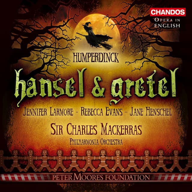 Humperdinck: Hansel & Gretel - Engelbert Humperdinck