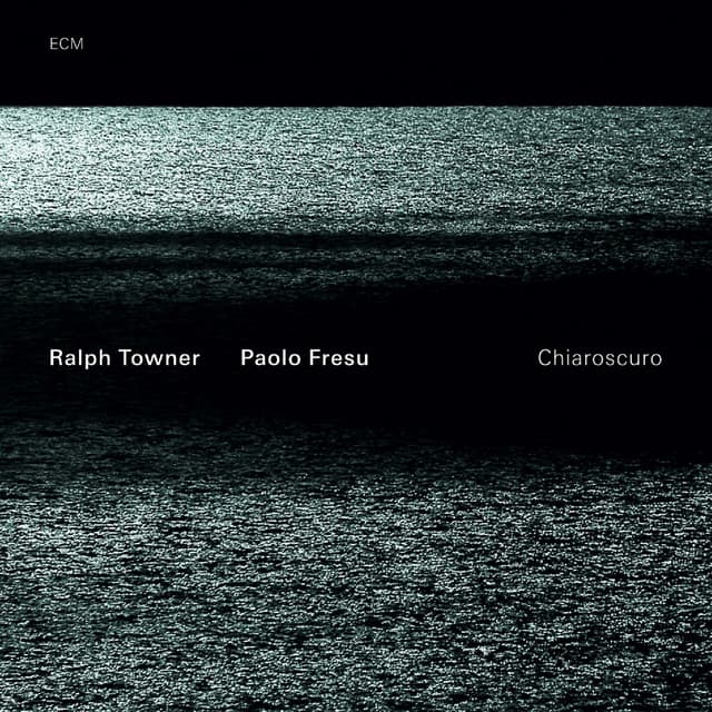 Chiaroscuro - Ralph Towner