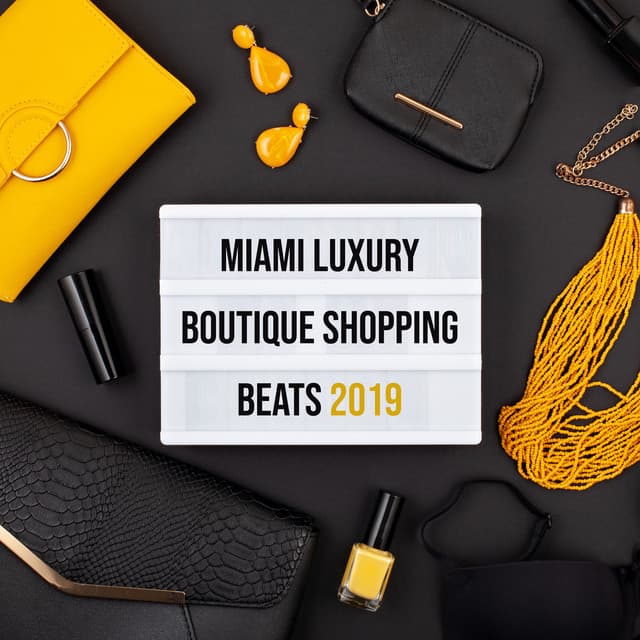 Miami Luxury Boutique Shopping Beats 2019 - Ethan Calloway