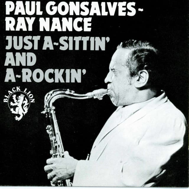 Just A-Sittin' And A-Rockin' - Paul Gonsalves