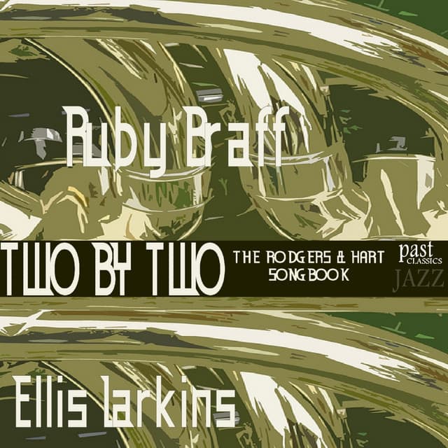 Two By Two - The Rodgers & Hart Songbook - Ruby Braff