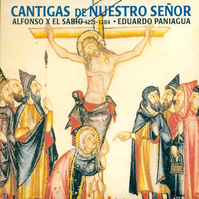 Cantigas de Nuestro Señor - Eduardo Paniagua
