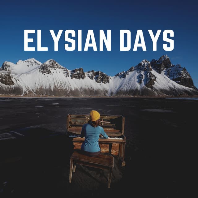 Elysian Days - Relaxed Minds