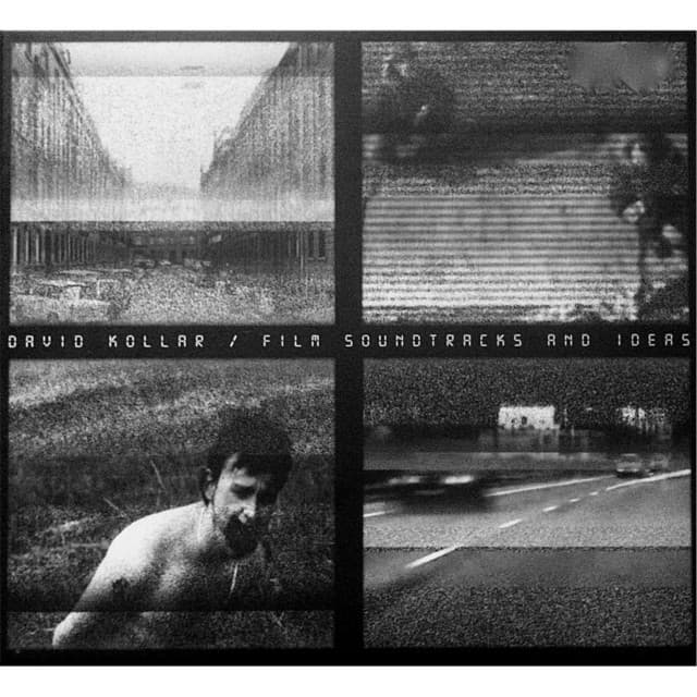 Film Soundtracks and Ideas - David Kollar