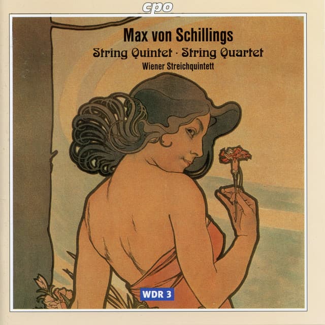 Schillings: String Quartet in E Minor & String Quintet in E-Flat Major, Op. 32 - Max von Schillings