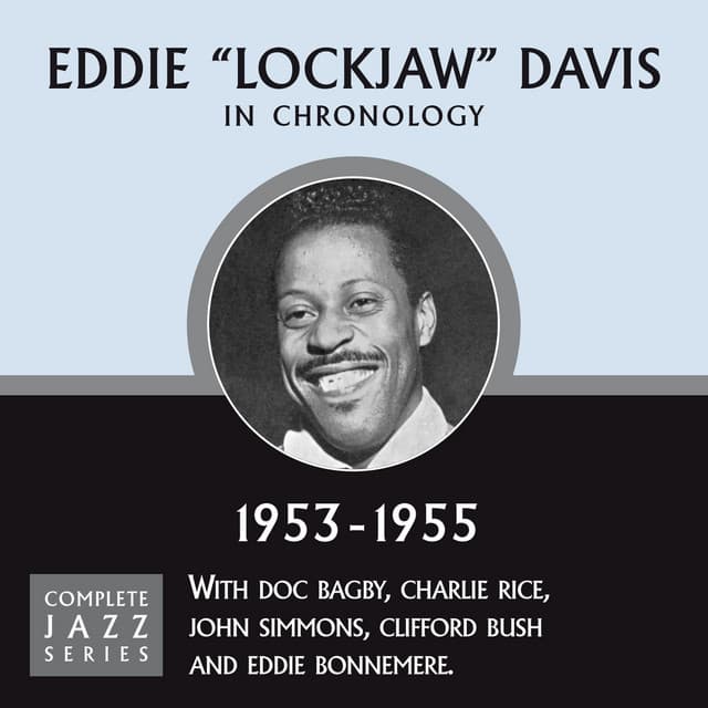 Complete Jazz Series 1953 - 1955 - Eddie "Lockjaw" Davis