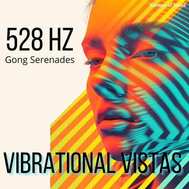 Vibrational Vistas: 528 Hz Gong Serenades - Garden of Hertz