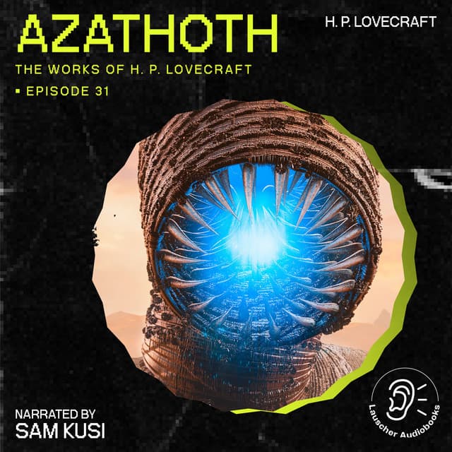 Azathoth - The Work of H. P. Lovecraft