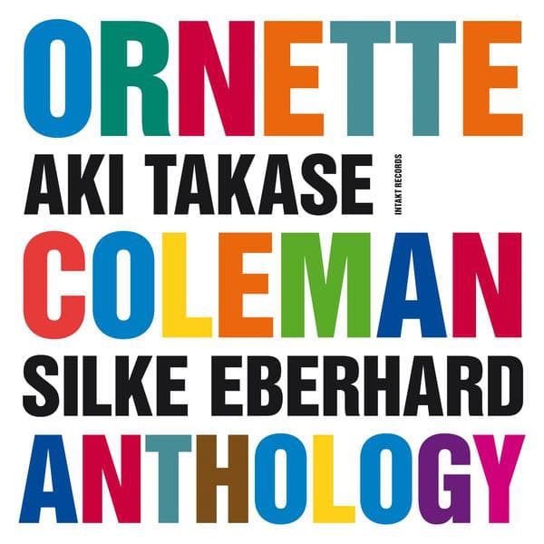 Ornette Coleman Anthology - Aki Takase