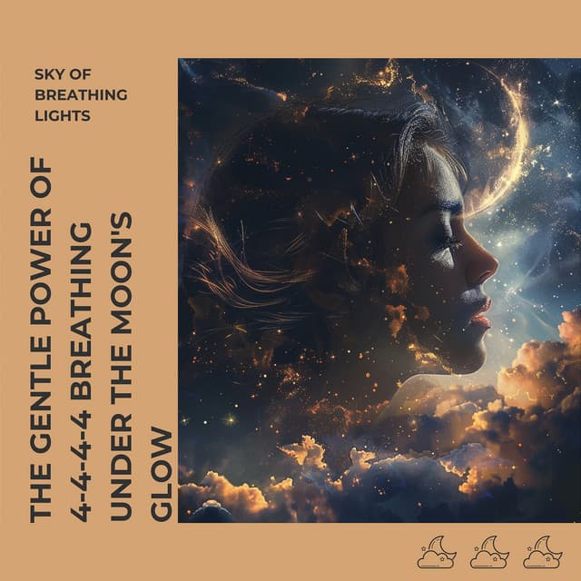 The Gentle Power of 4-4-4-4 Breathing Under the Moon's Glow - Sky of Breathing Lights