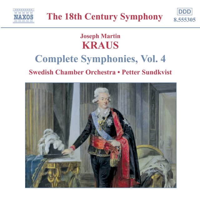 Kraus: Symphonies, Vol. 4 - Joseph Martin Kraus