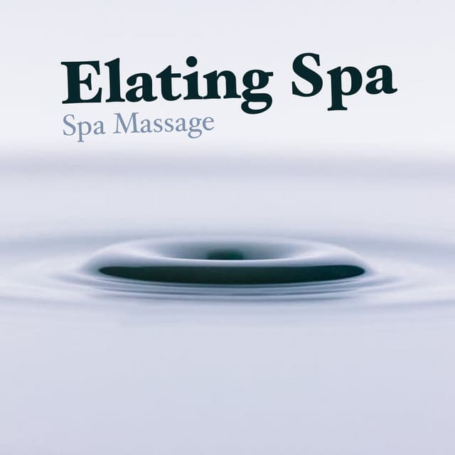 Elating Spa - Spa Massage