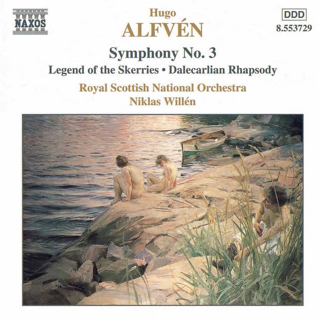 Alfven: Symphony No. 3 / Legend of the Skerries - Hugo Alfvén