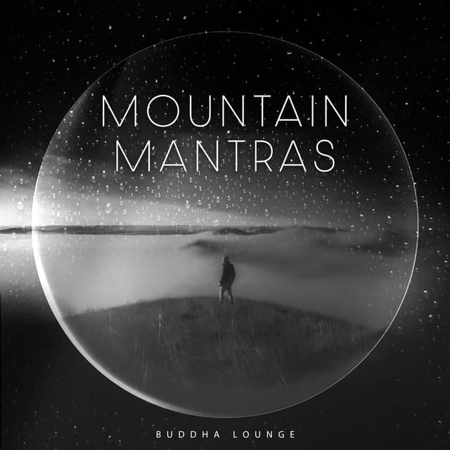 Mountain Mantras - Buddha Lounge