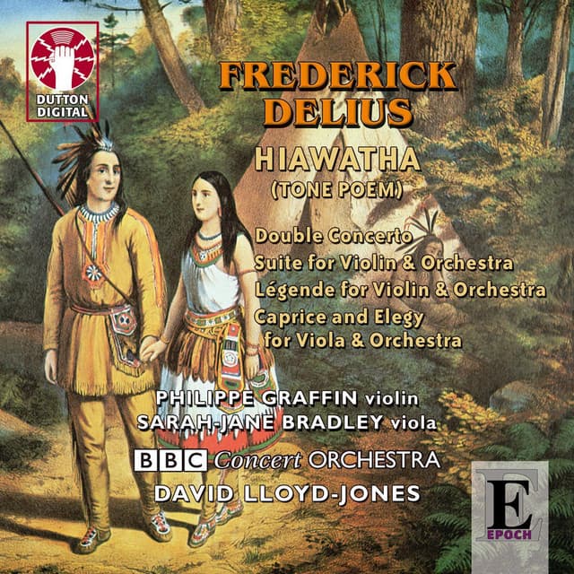 Frederick Delius - Hiawatha, Tone Poem for Orchestra - Frederick Delius