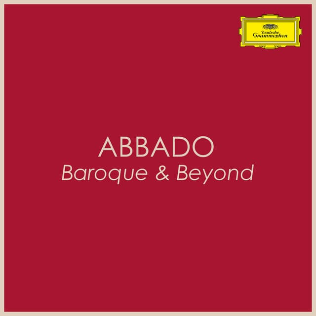 "Abbado: Baroque & Beyond" - Claudio Abbado
