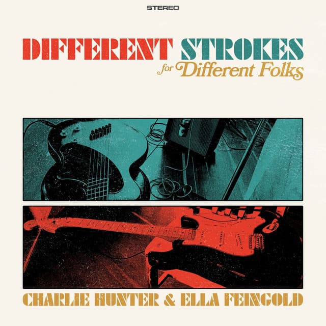 Different Strokes for Different Folks - Charlie Hunter