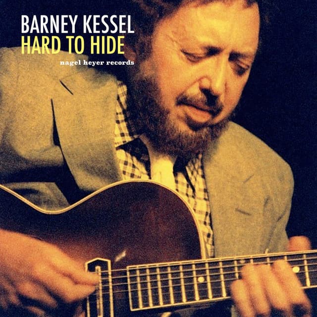 Hard to Hide - Barney Kessel