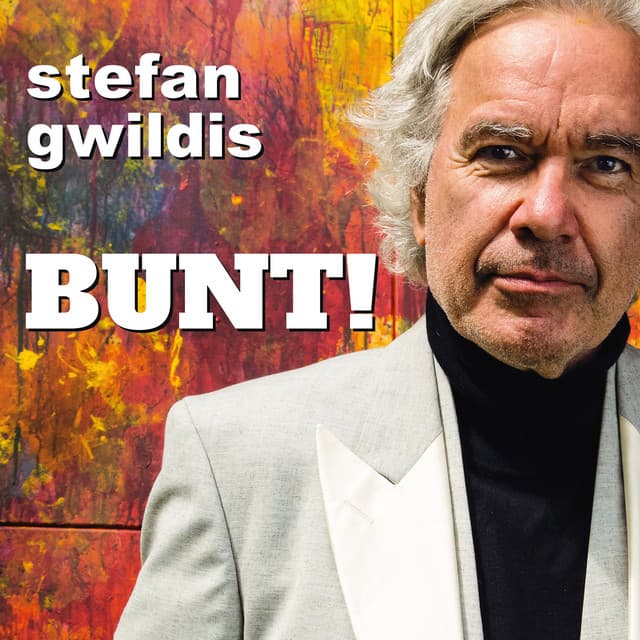 BUNT! - Stefan Gwildis