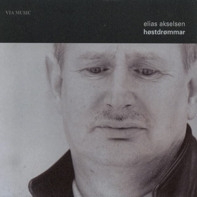 Høstdrømmar - Elias Akselsen