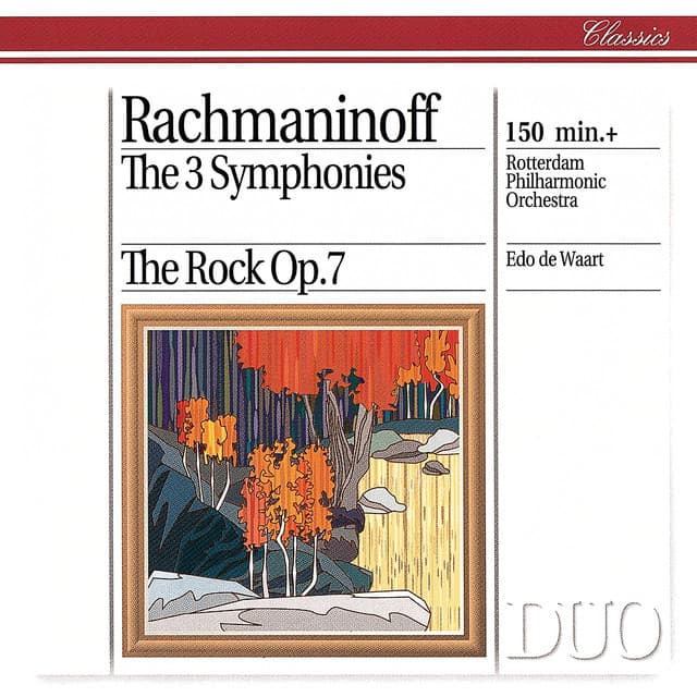 Rachmaninov: The Symphonies; The Rock - Sergei Rachmaninoff