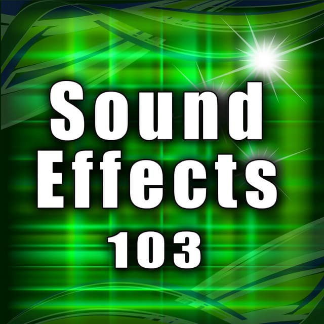 Sound Effects 103 - Sound Effects Library