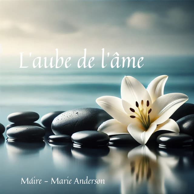 L'aube de l'âme - Máire - Marie Anderson