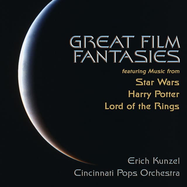 Great Film Fantasies - Erich Kunzel