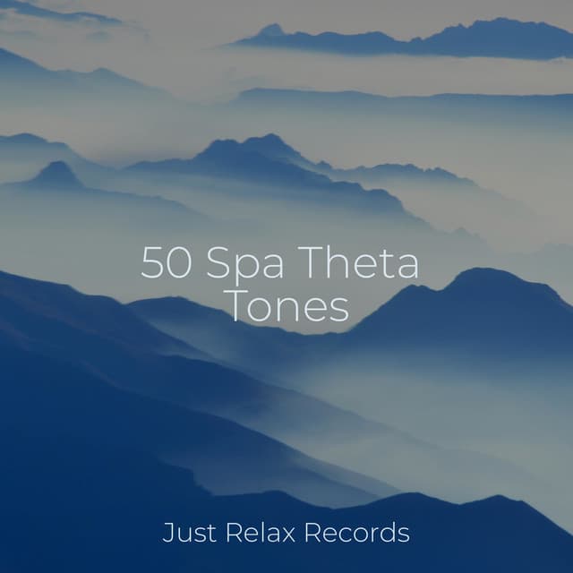 50 Spa Theta Tones - Meditar Profundamente