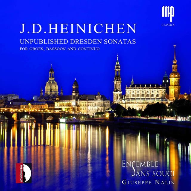 Heinichen: Unpublished Dresden Sonatas - Johann David Heinichen