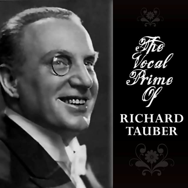 The Vocal Prime Of Richard Tauber - Wolfgang Amadeus Mozart