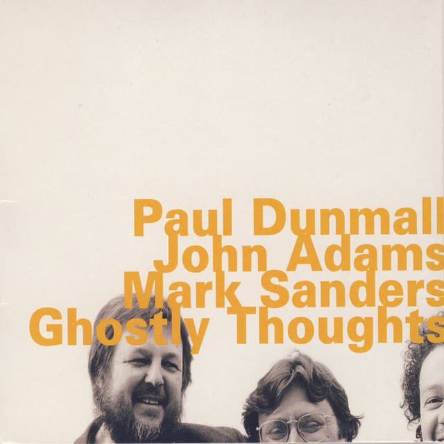 Ghostly Thoughts - Paul Dunmall