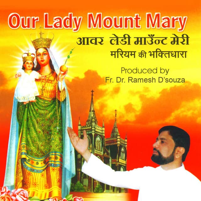 Our Lady Mount Mary - Vaishali Samant