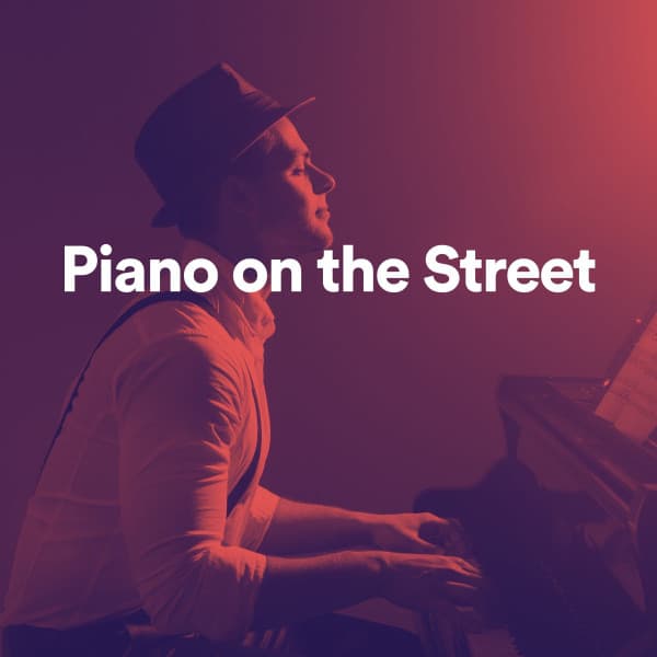 Piano on the Street - Chillout Piano Session