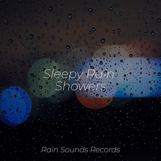 Sleepy Rain Showers - Spa & Spa