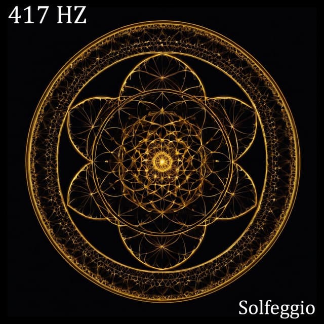 417 Hz Transformation Flow Release & Reset Energy - Solfeggio