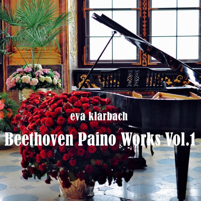Beethoven Piano Works, Vol. 1 - Ludwig van Beethoven