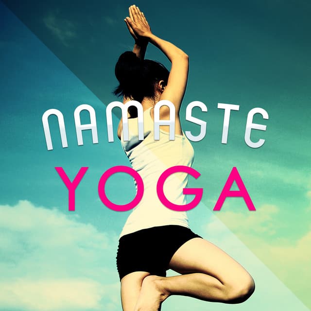 Namaste Yoga - Yoga Music