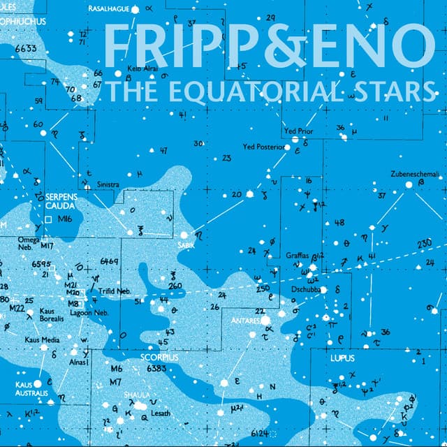 The Equatorial Stars - Robert Fripp
