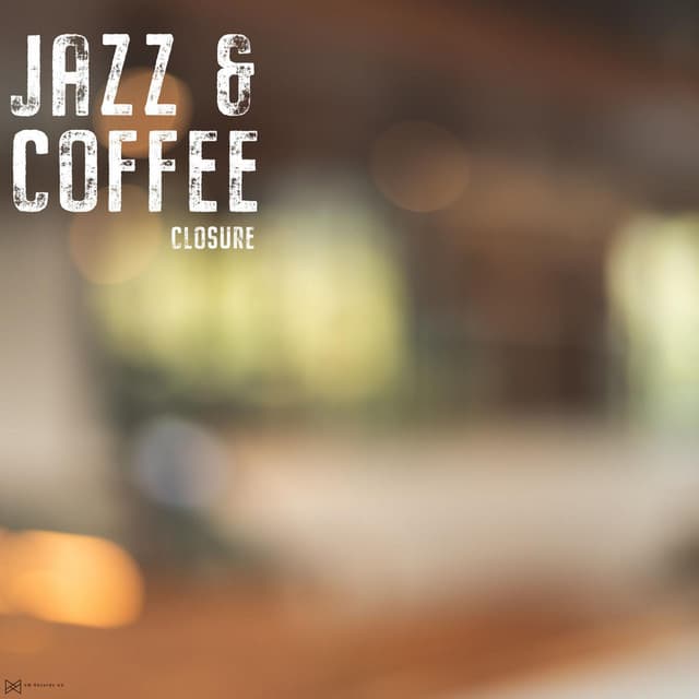 Closure - Jazz & Coffee