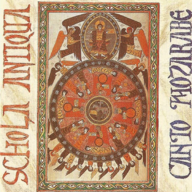 Schola Antiqua: Canto Mozárabe - Schola Antiqua