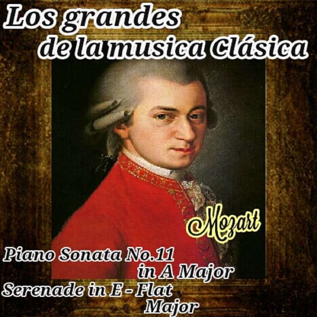Mozart, Los Grandes de La Música Clásica - Wolfgang Amadeus Mozart